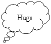 Cloud Callout: Hugs
